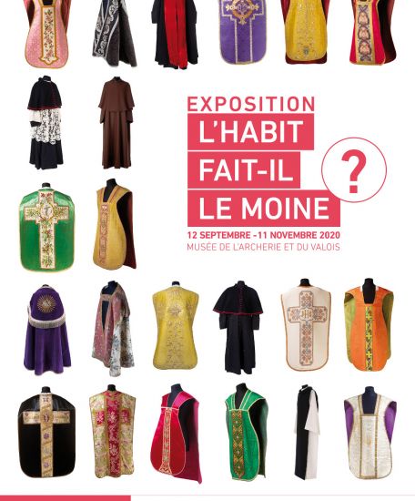 Affiche de l'exposition "l'habit fait-il le moine ? au Musée de l'archerie et du Valois du 12 septembre au 11 novembre 2020