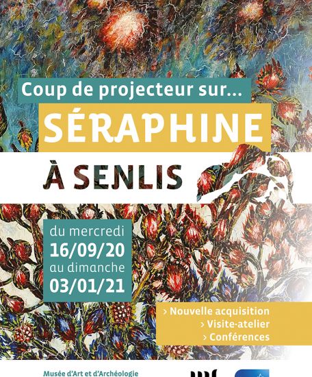 Coup de projecteur sur... Séraphine à Senlis