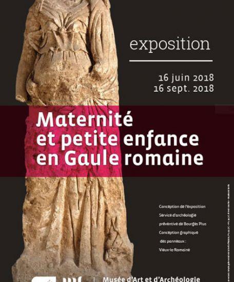 Meternité et petite enfance en Gaule romaine