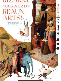 Bizarre vous avez dit Beaux-Arts Bizarre vous avez dit Beaux-Arts